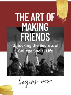 cover image of The Art of Making Friends